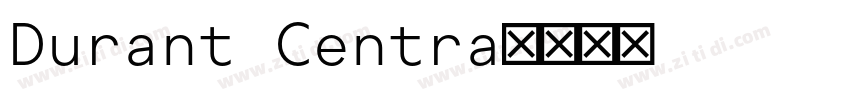 Durant Centra字体转换